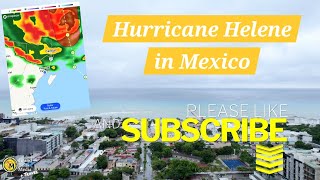 Hurricane Helene: Drone Aerial View from Mexico