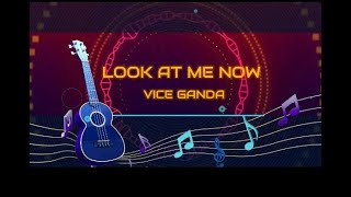 LOOK AT ME NOW  - VICE GANDA ♫ KARAOKE VERSION ♫