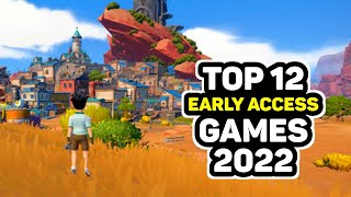 Top 12 Best EARLY ACCESS Games 2022 for Android & iOS