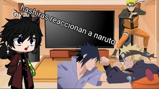 hashiras reaccionan a naruto•Naruto x KNY•|GC|