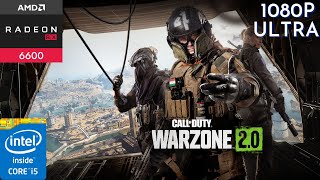 Call Of Duty: Warzone 2.0 Ultra Preset [1080p] | RX 6600 8GB with i5 12400F