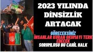 2023 ve sonrası Müslümanı neler bekliyor? Dikkat dinsizlik artacak, Tarikatların etkisi olacak!