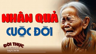 Truyện thực tế đặc sắc nhất "NHÂN QUẢ CUỘC ĐỜI" | Kể Chuyện Đêm Khuya #doctruyendemkhuya