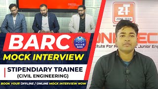 BARC Mock Interview Civil Engineering | Stipendiary Trainee Interview Preparation with ZONE TECH