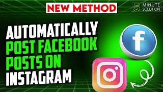 Facebook Post Instagram Per Automatic Kese Share Kare | Facebook Post Automatic Share on Instagram |