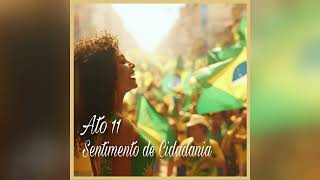 Alfredo Assumpção - Ato 11: Sentimento de Cidadania