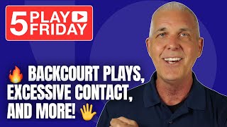 5️⃣ Play Friday: 5 Great Plays to Help Us GET BETTER!! 🏀🖐