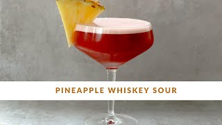 Pineapple Whiskey Sour 🍍