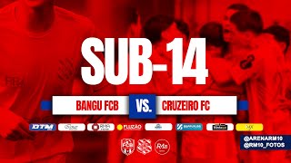 14h - Sub 14 Bangu/FCB ✖ Cruzeiro FC | METROPOLITANO