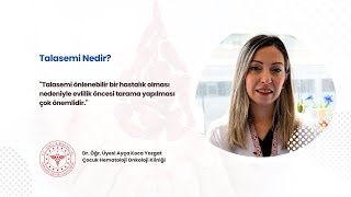 Talasemi Nedir?