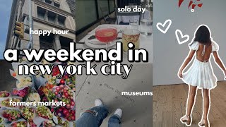 weekend in nyc || finishing my summer bucket list, museums & farmers markets