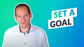 Set a Goal