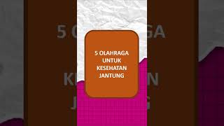 5 OLAHRAGA UNTUK KESEHATAN JANTUNG #shorts