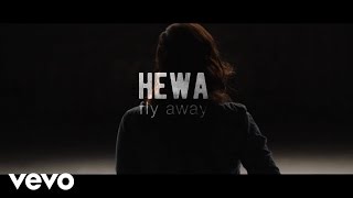 Hewa - Fly Away