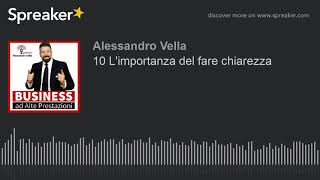 10 L'importanza del fare chiarezza