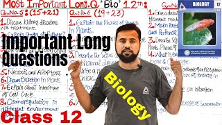 Biology Most imp Long Questions | Class 12 Biology | Only 6 Chapters Guess