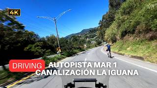 4K Medellín túnel de Occidente Canalización la Iguana Driving 🇨🇴 Sin Destino