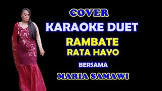 RAMBATE RATA HAYO (RHOMA IRAMA ) II COVER KARAOKE DUET BERSAMA MARIA SAMAWI