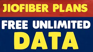 New JioFiber Plans - Free Unlimited Data & 50%- 100% Extra Data All You Need To Know!