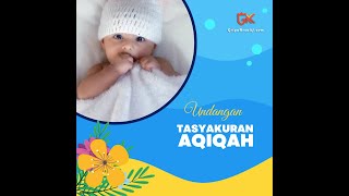 Jasa Video Animasi Undangan Aqiqah AQ23 by Griya Kreatif