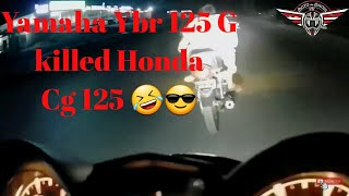 Honda Cg 125 Vs Yamaha Ybr 125 G Vs Yb 100 2 stroke Race | Fuel Scams