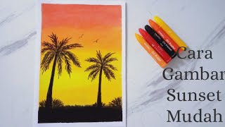 CARA MENGGAMBAR PEMANDANGAN SUNSET DENGAN OIL PASTEL @tutorialmenggambar354 #tutorialmenggambar #oilpastel#crayon