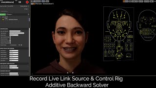 UE Take Recorder Live Link Source & Control Rig Backward Additive Solver