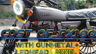 YAMAHA RX100 FULL DETAILS AND COST, GUNMETAL LED MODEL.