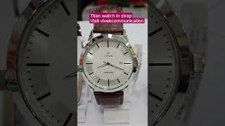 Titan strap watch#latest #youtube #trending