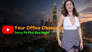 Your Office Obsession ✅ Curvy Model Plus Size - Bio and Facts