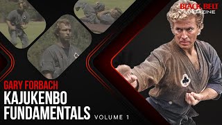 Kajukenbo Fundamentals (Vol 1) With Gary Forbach | BlackBelt Magazine