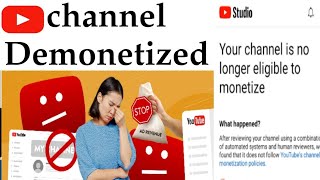 Channel demonetize ho gaya 😭🙏 ऐसे मत करो mehat बेकार होजाएगा 🙏how to monetize YouTube channel