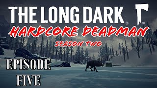 The Brink of Starvation and Thirst! - The Long Dark - Hardcore Deadman - Season Two - Episode Five