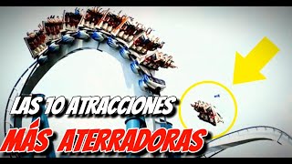 Top 10 Las Atracciones más Aterradoras del Mundo