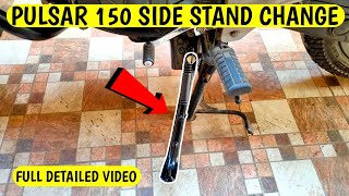 Pulsar 150 Side Stand Change | Full Step By Step Installation