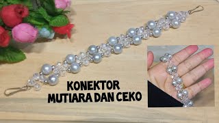 Konektor mutiara dan ceko-Tutorial konektor mutiara dan ceko