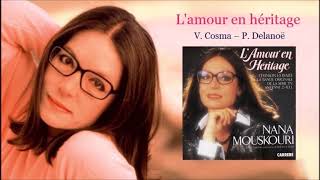 L'amour en héritage – Nana Mouskouri