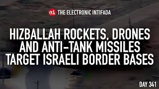 Hizballah rockets, drones and anti-tank missiles target Israeli border bases, with Jon Elmer