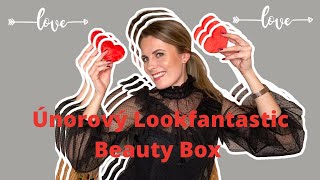 Únorový Lookfantastic Beauty Box