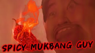 Spicy Mukbang Guy