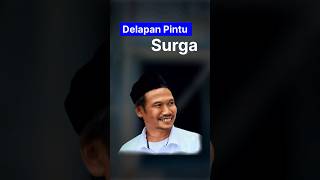 Delapan Pintu Surga | Gus Baha