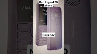 Best 2G keypad budget phone by NOKIA