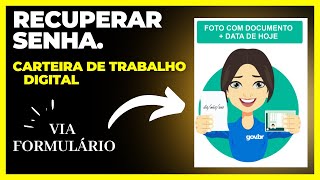 CARTEIRA DE TRABALHO DIGITAL RECUPERAR A SENHA VIA FORMULÁRIO