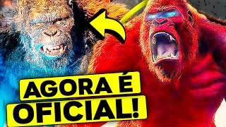 CONFIRMADO!!  KONG com PODERES em GODZILLA X KONG: O NOVO IMPERIO NÃO VAI ROLAR!