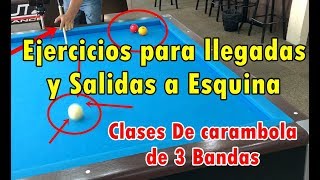 Aprende carambola 9  Ejercicios Para  Salidas y llegadas a Esquina