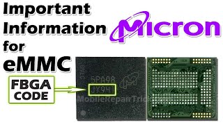 How to Identify Micron eMMC FBGA Code | Important Information for Micron eMMC,Micron Emmc Code List,