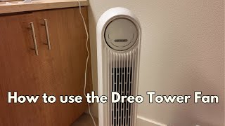 How to use the Dreo Tower Fan #howtouseafan #hotweather #bedroomfan