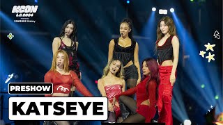 ⭐ PRESHOW | KATSEYE | KCON LA 2024