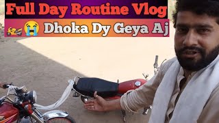 Daily Routine Vlog Bike🏍 Kharab Ho Geya Raste Main 😭