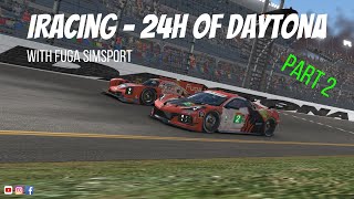 The iRacing 24h of Daytona - Pray for even more good Traffic | Fuga SimSport LMP2 White Part 2